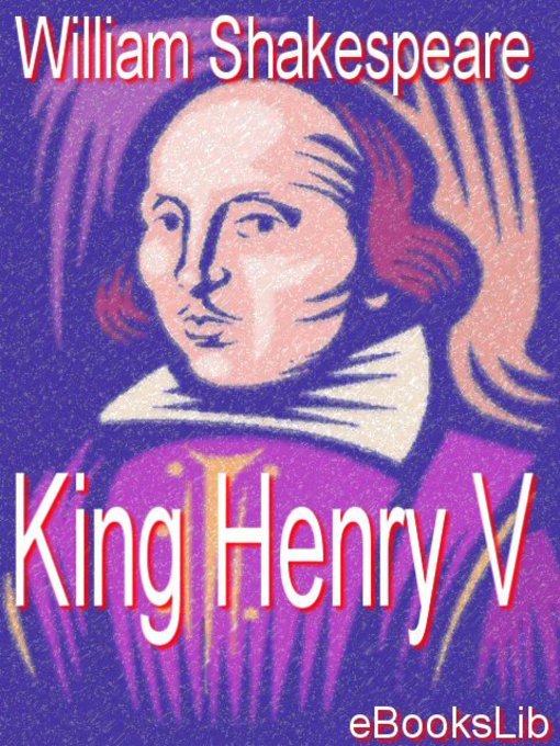 Title details for King Henry V by William Shakespeare - Available